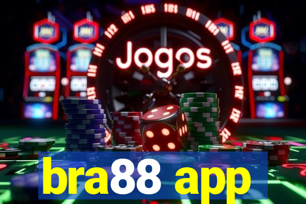 bra88 app